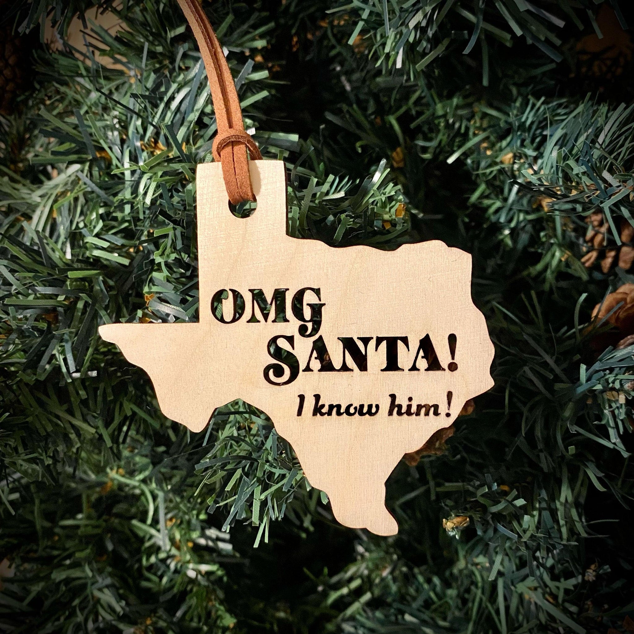 OMG Santa! Texas Ornament, Holiday Statement Ornament, Keepsake Christmas Ornament, Texas State Christmas Ornament - Espacio Handmade