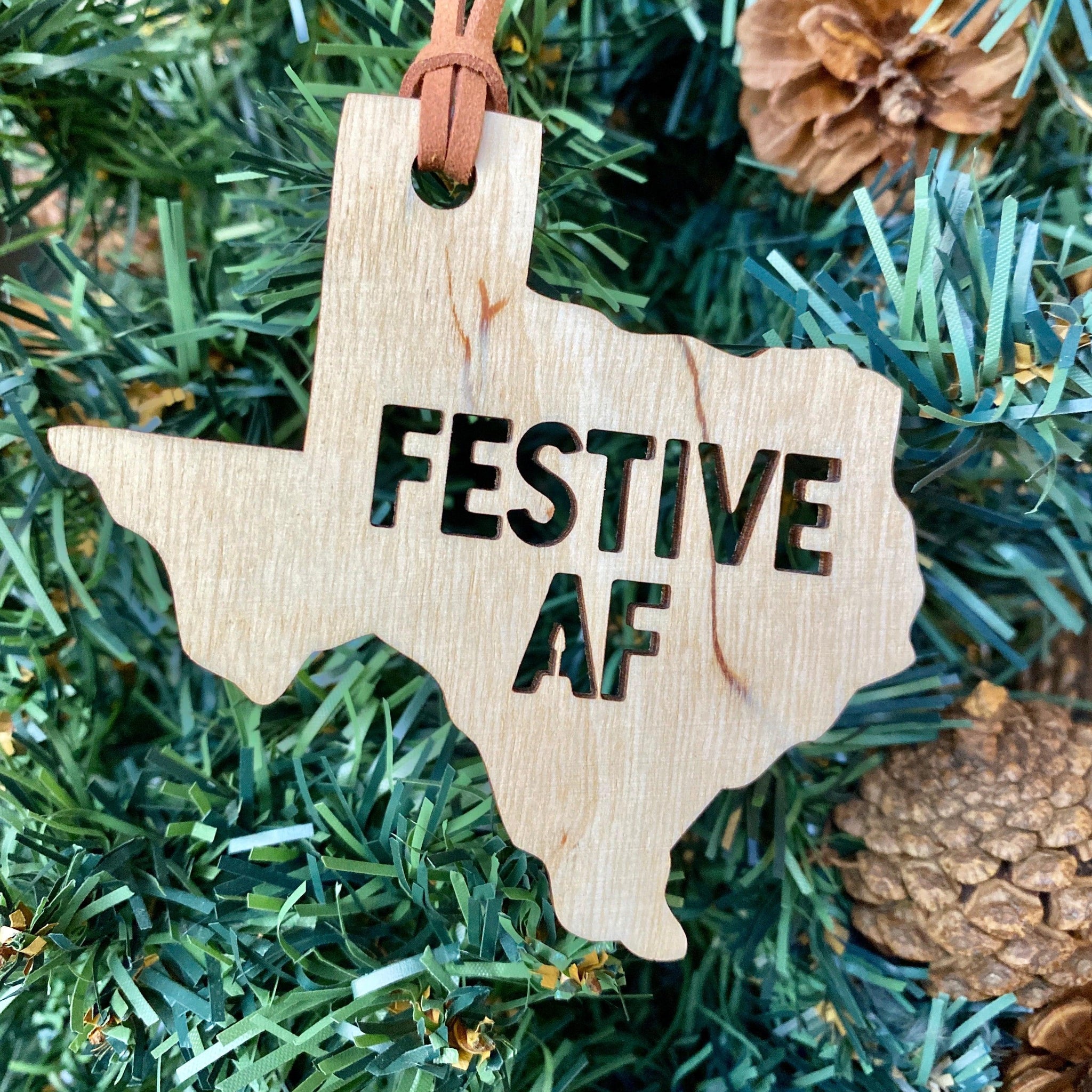 Festive AF Texas Ornament - Espacio Handmade